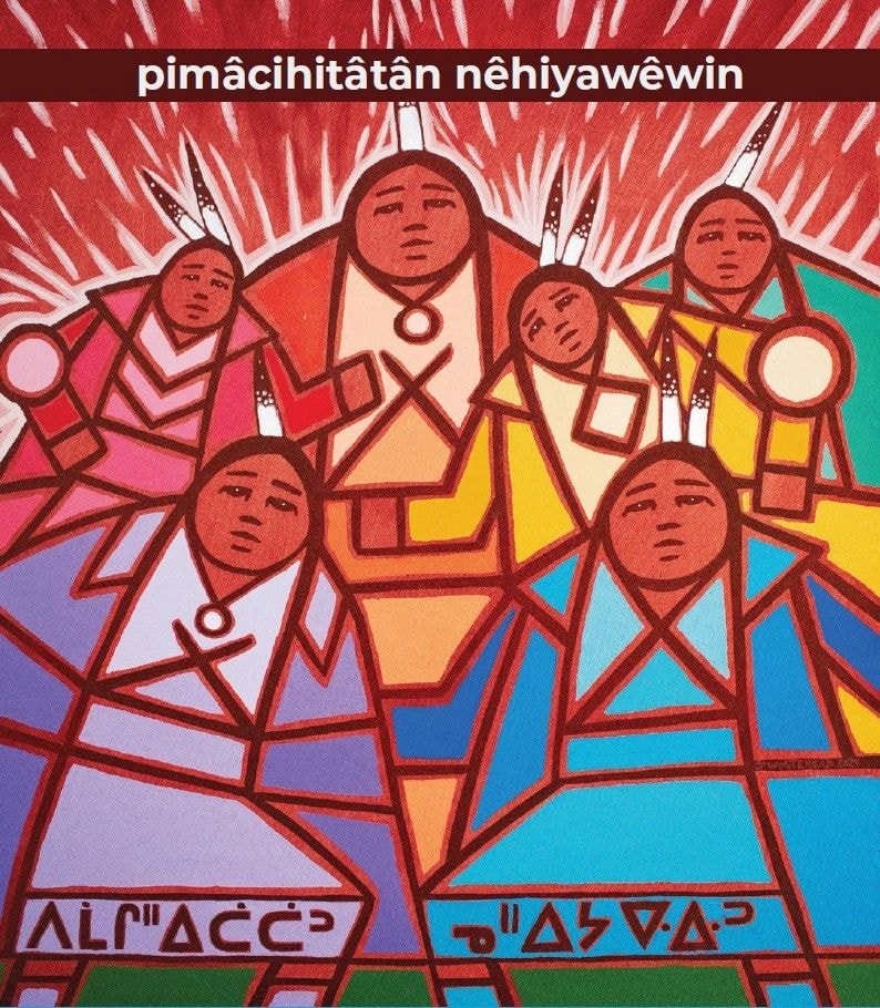 2026 pimācīhitātān nēhiyawēwin conference artwork
